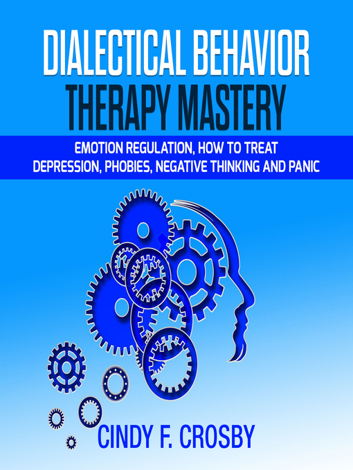 Title details for Dialectical Behavior Therapy Mastery by cindy f. crosby - Wait list